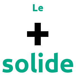 Le + solide